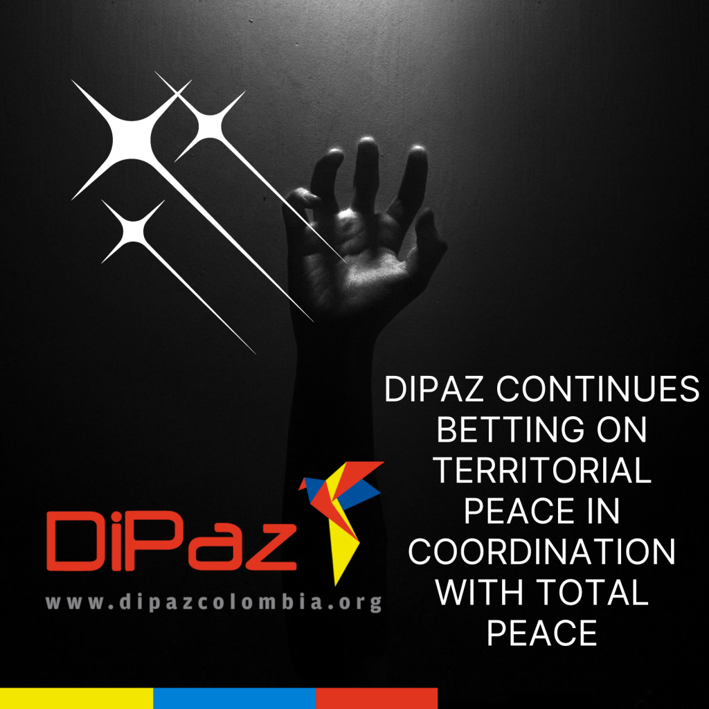 Dipaz continues betting on Territorial Peace in coordination with Total Peace Stop War Instagram Post Dipaz continues betting on Territorial Peace in coordination with Total Peace