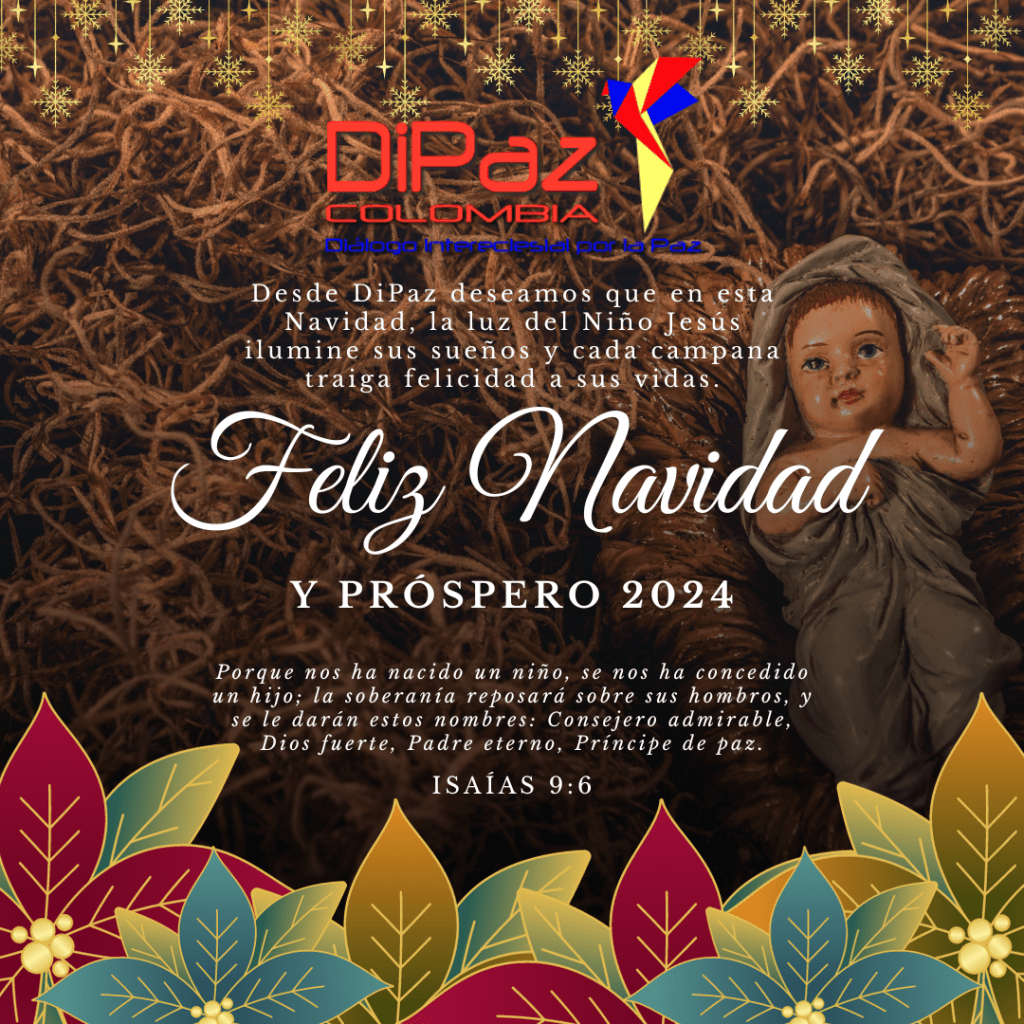 DIPAZ NAVIDAD Vivamos una navidad sin miedo y en paz para la Gloria de Dios